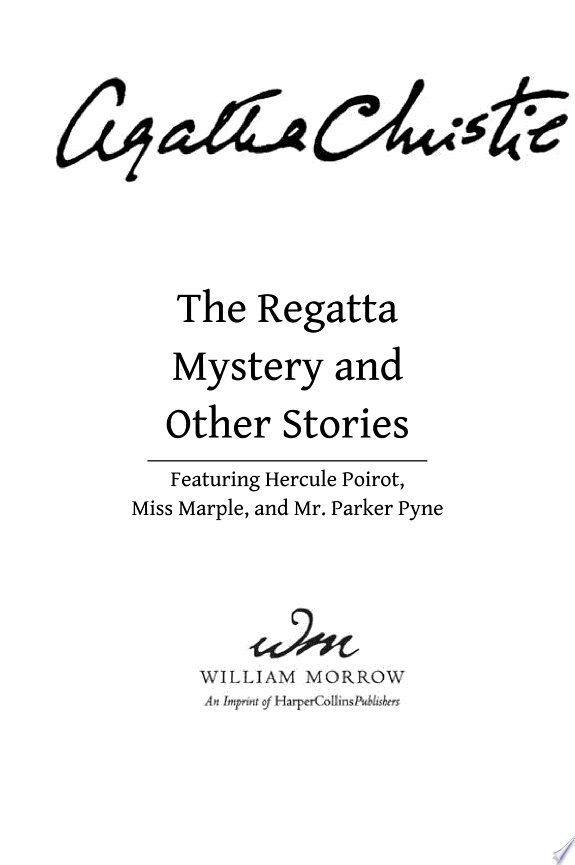 The Regatta Mystery And Other Stories
