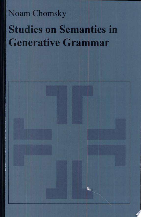 Studies on Semantics in Generative Grammar
