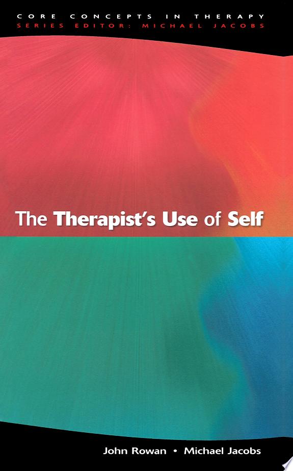 The Therapist'S Use Of Self