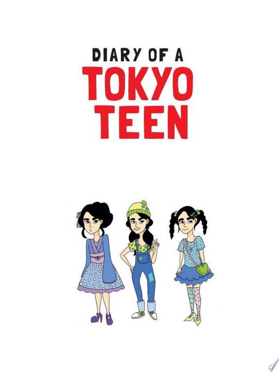 Diary of a Tokyo Teen