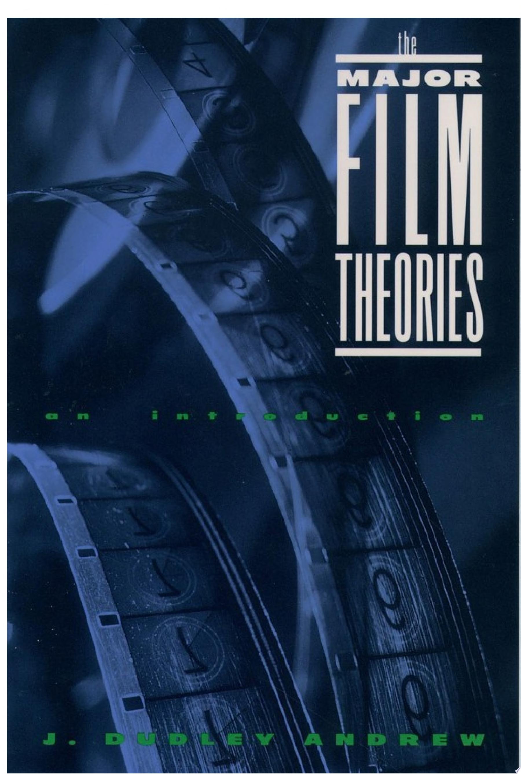The Major Film Theories