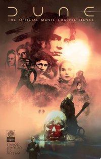 DUNE: The Official Movie Graphic Novel