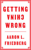 Getting China Wrong