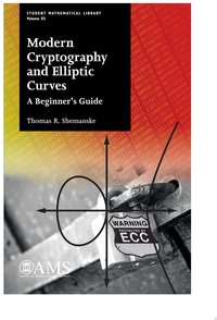 Modern Cryptography and Elliptic Curves