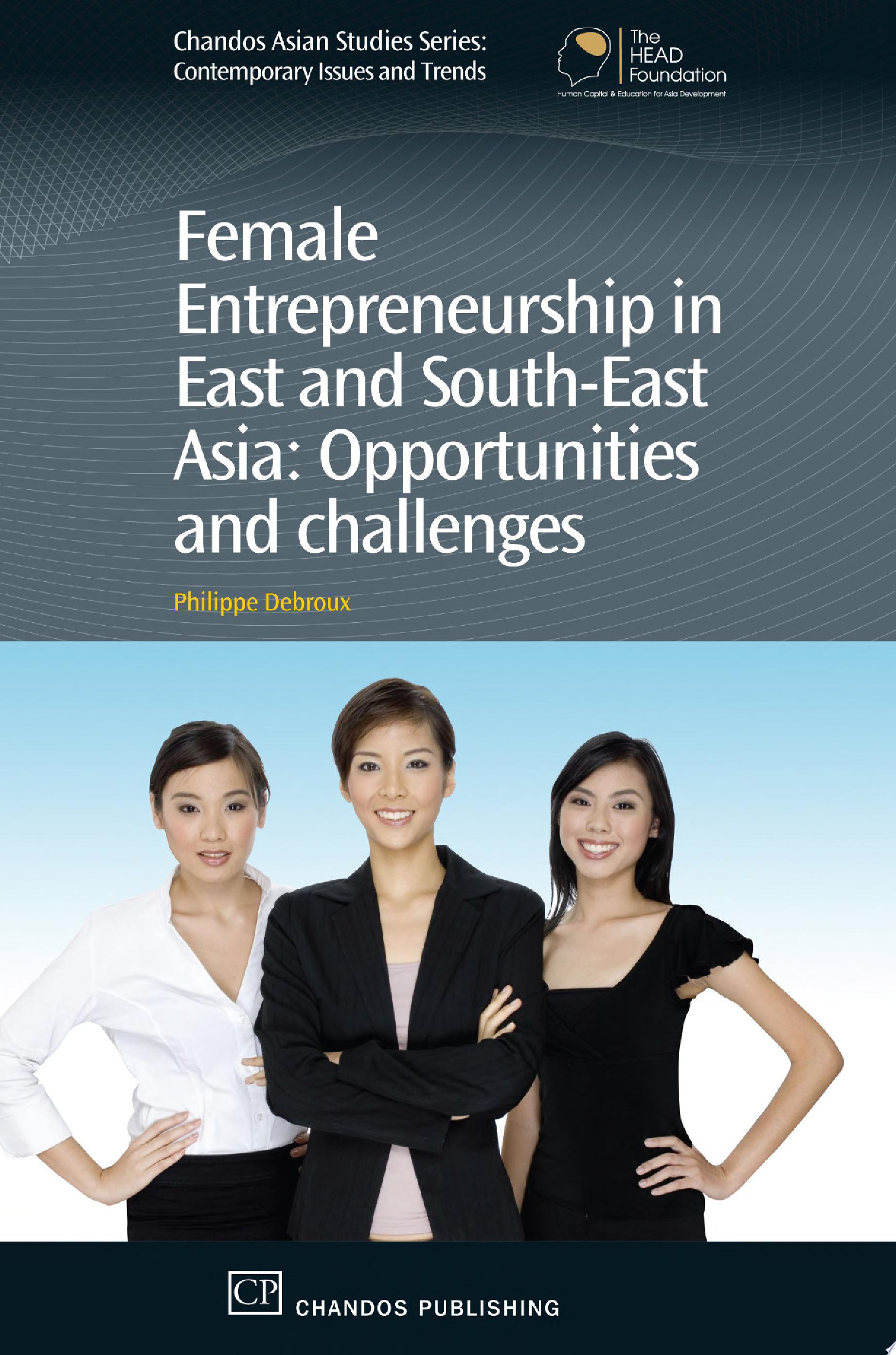 Female Entrepreneurship in East and South-East Asia