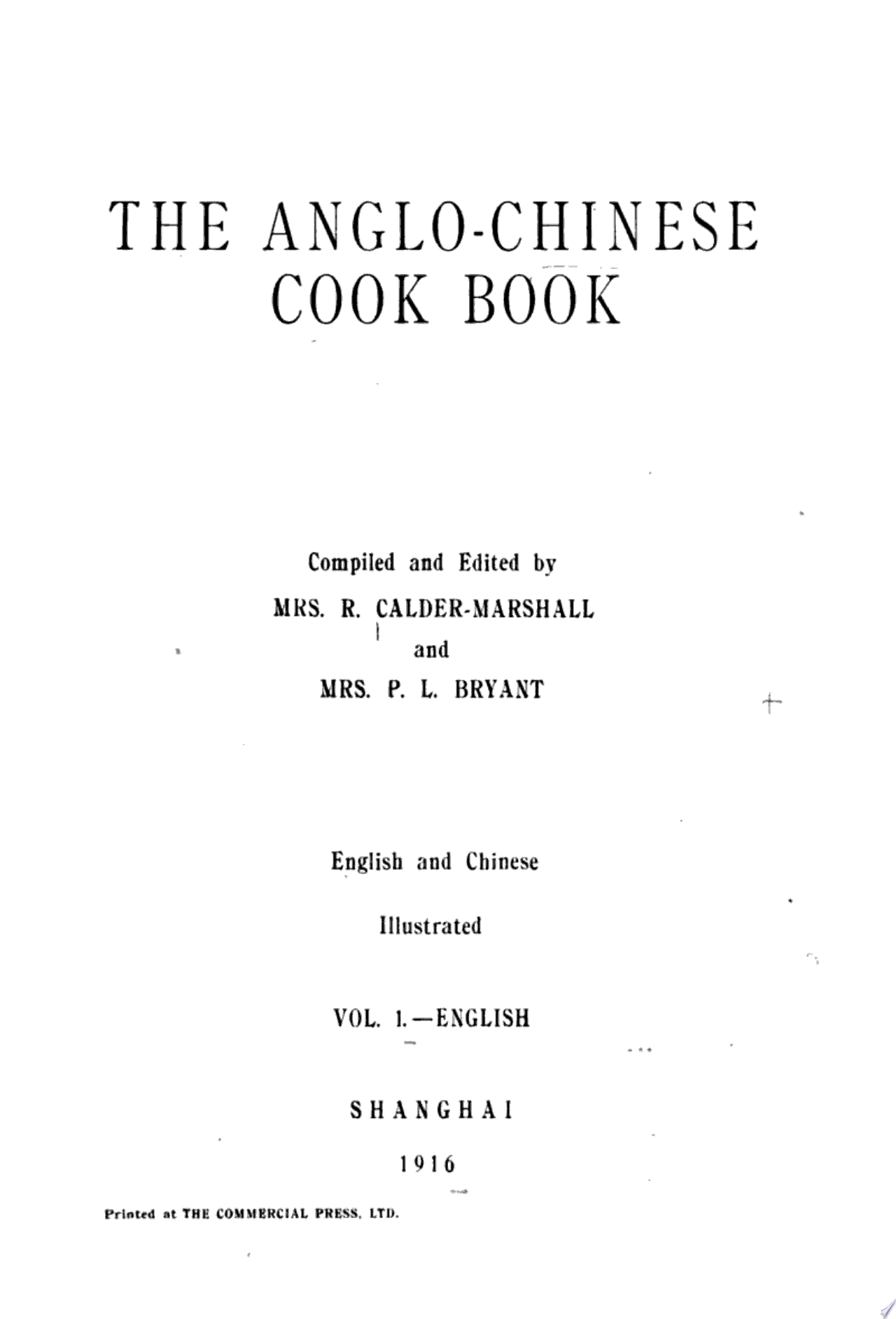 The Anglo-Chinese Cook Book