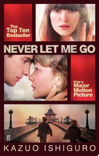 Never Let Me Go (Faber & Faber 2009)