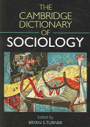 The Cambridge Dictionary of Sociology