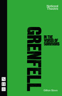 Grenfell: in the Words of Survivors