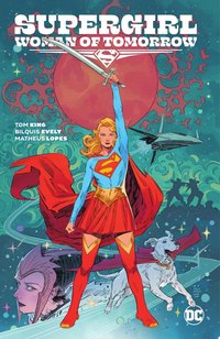 Supergirl: Woman of Tomorrow (DC Comics 2022)