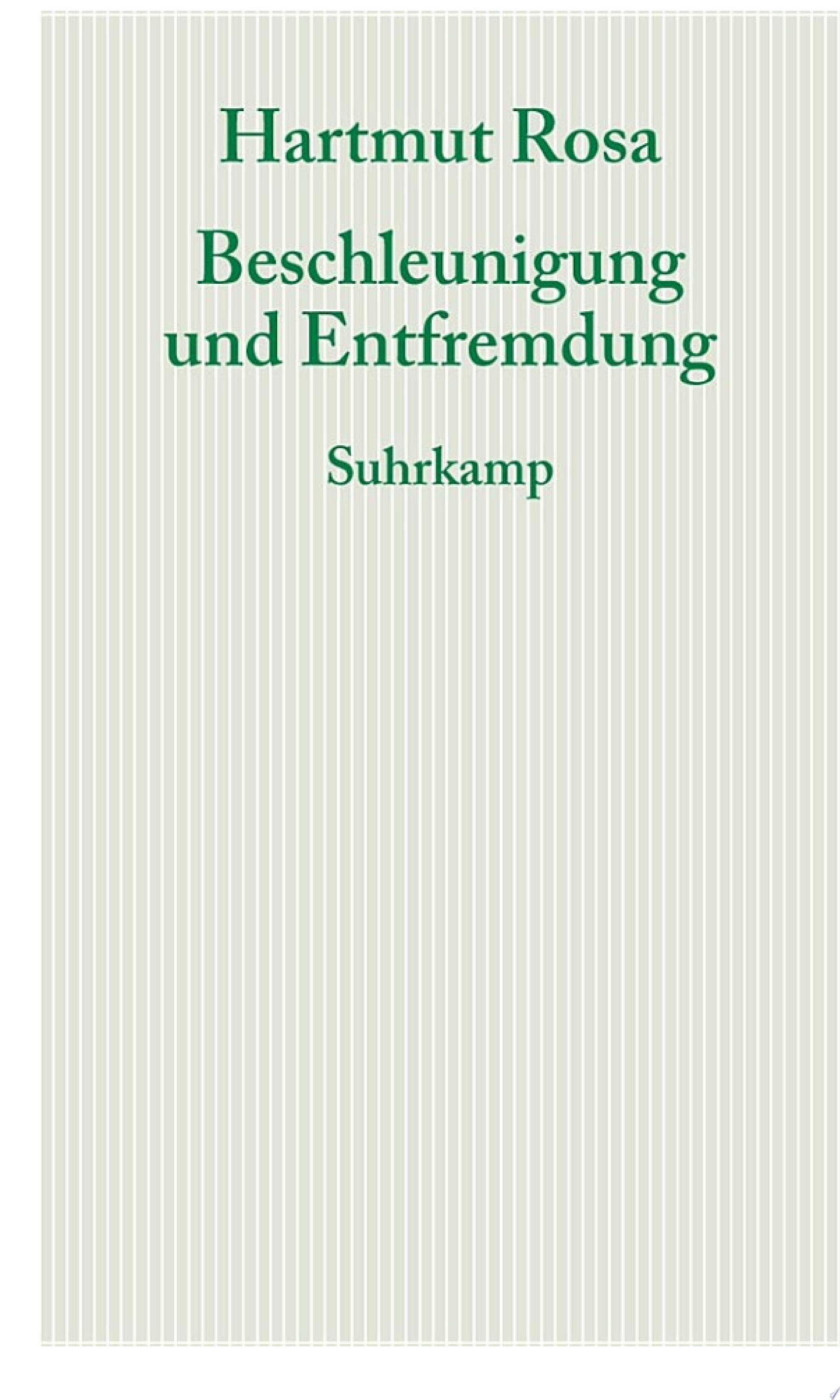 Beschleunigung und Entfremdung