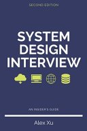System Design Interview - An Insider's Guide