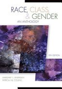 Race, Class, & Gender: An Anthology