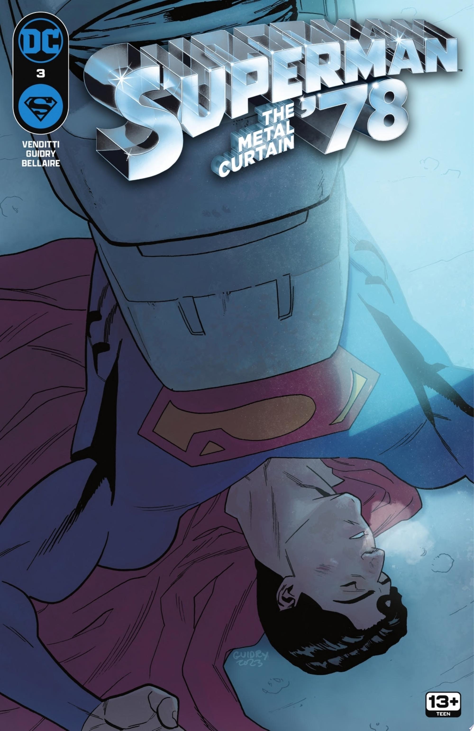 Superman '78: The Metal Curtain (2023-) #3