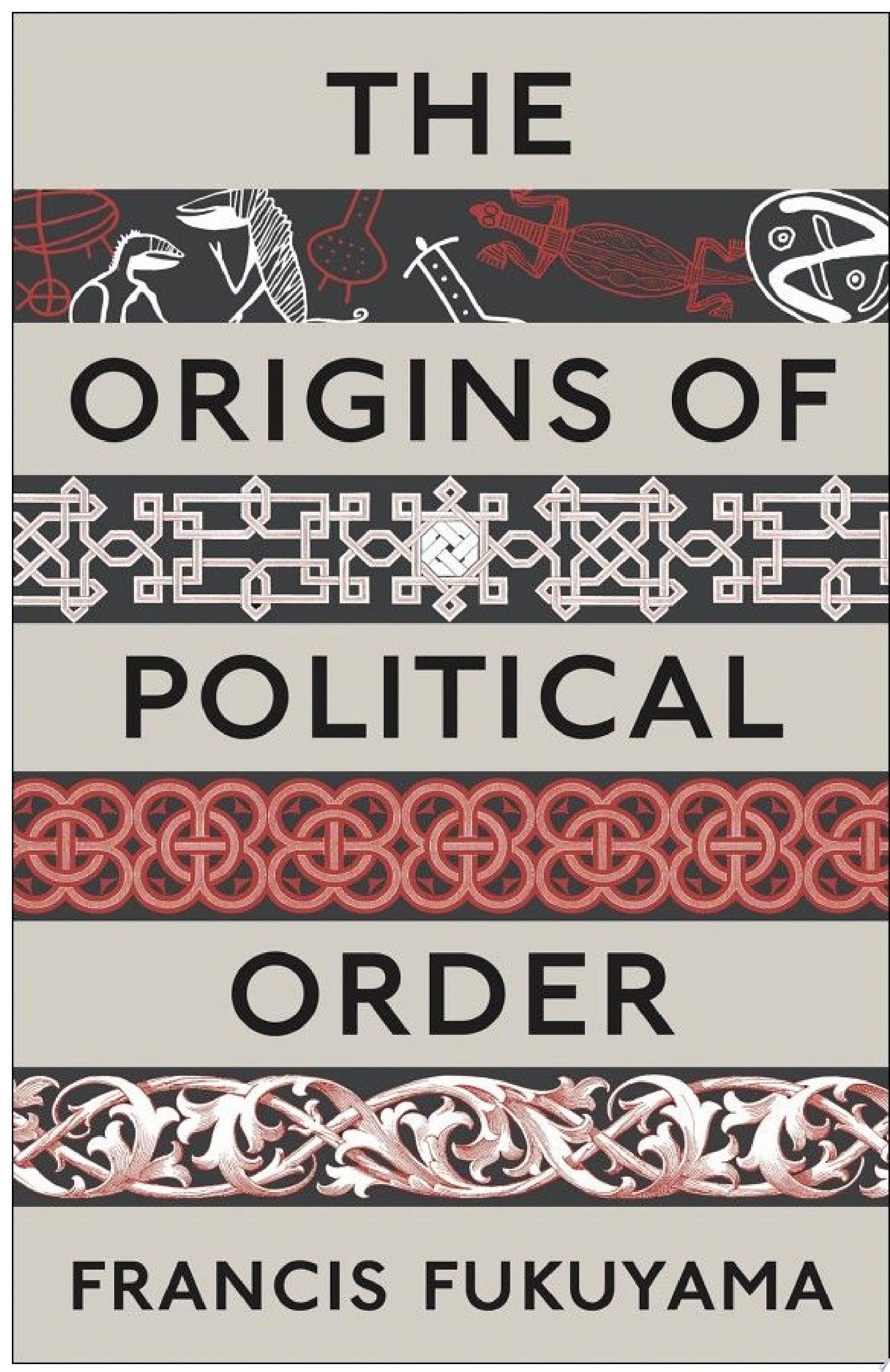 The Origins of Political Order
