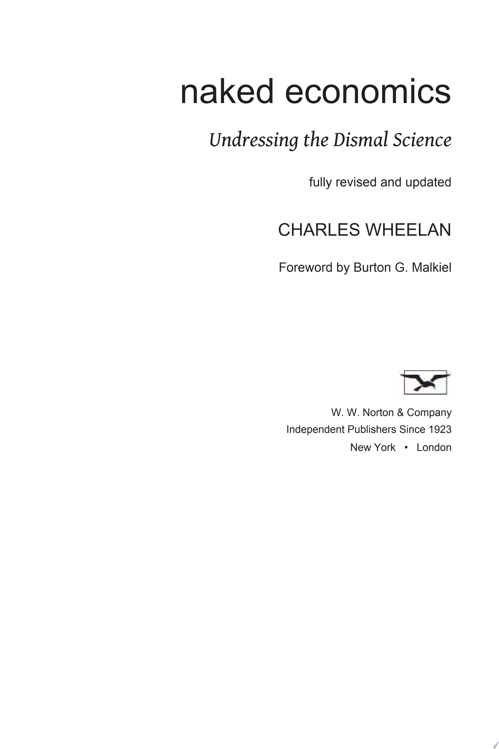 Naked Economics: Undressing the Dismal Science