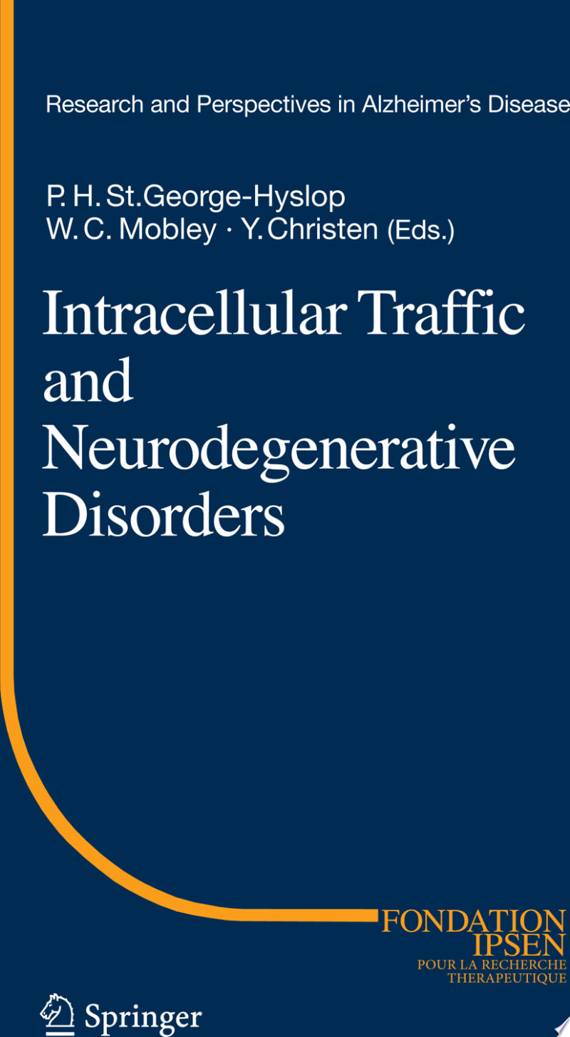 Intracellular Traffic and Neurodegenerative Disorders