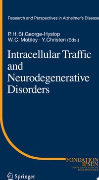 Intracellular Traffic and Neurodegenerative Disorders