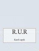 R. U. R (CreateSpace Independent Publishing Platform 2015)