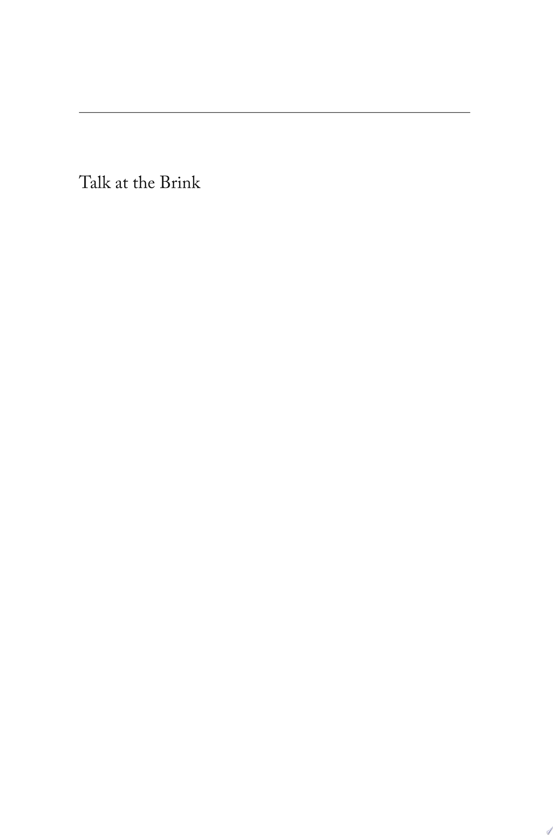 Talk at the Brink