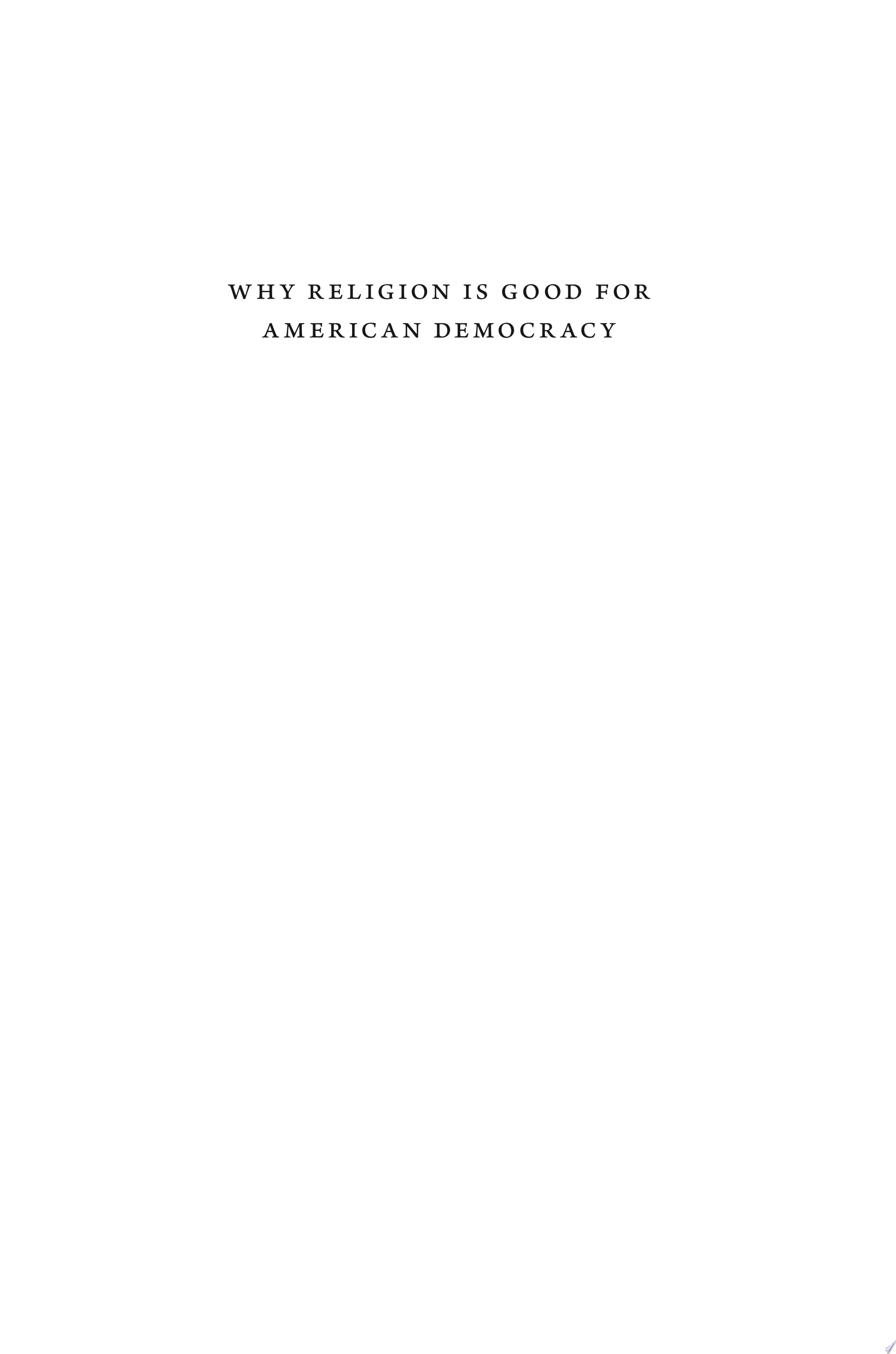 Why Religion Is Good for American Democracy