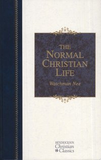 The Normal Christian Life