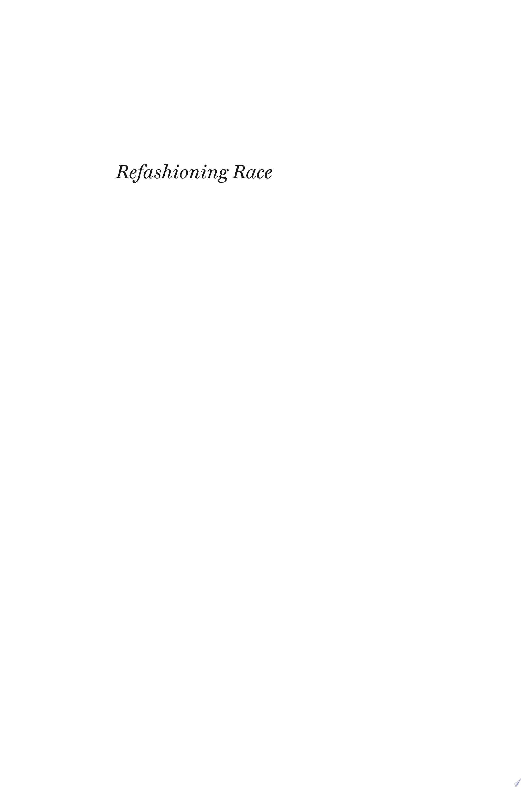 Refashioning Race