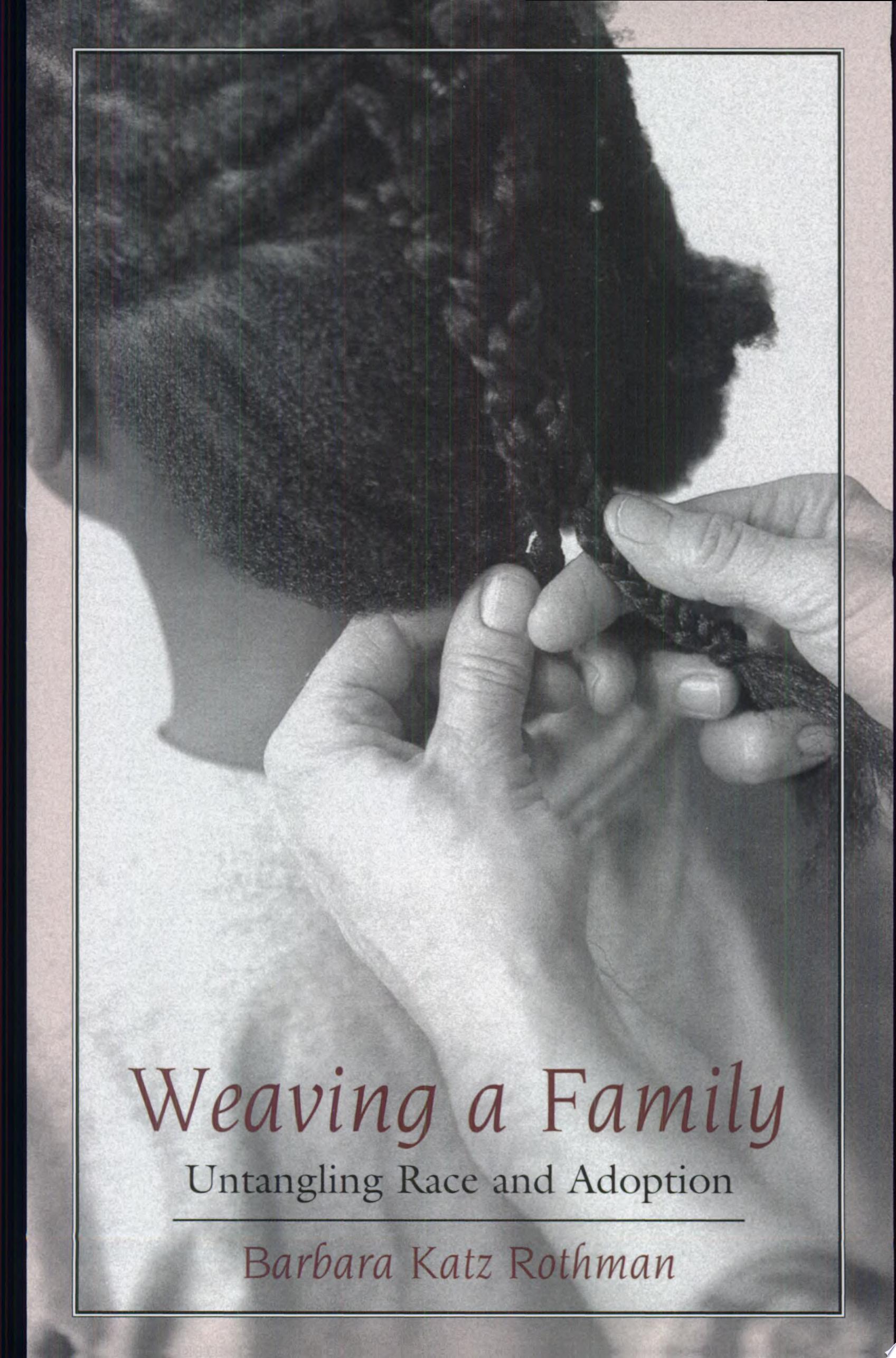 Weaving a Family