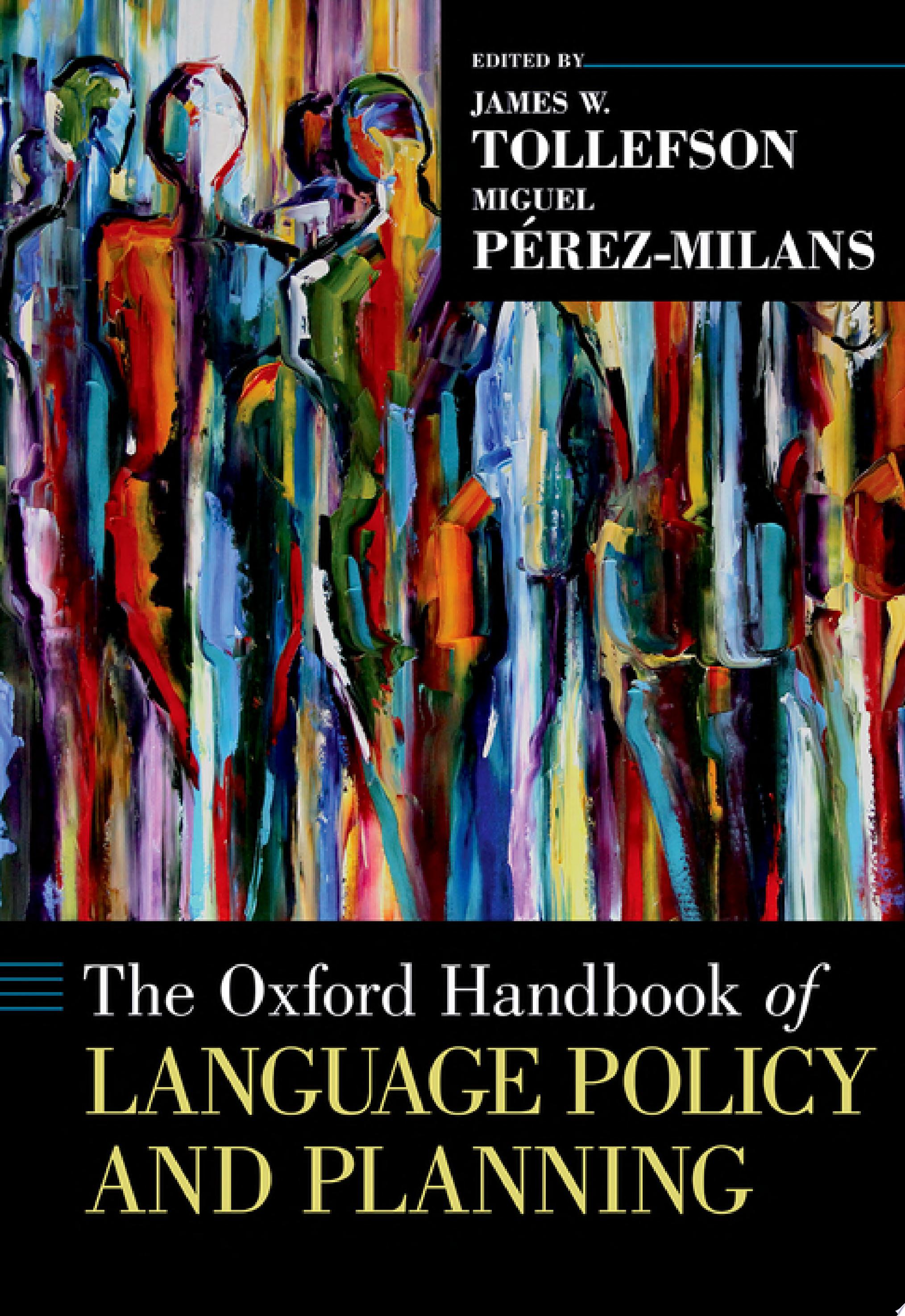 The Oxford Handbook of Language Policy and Planning