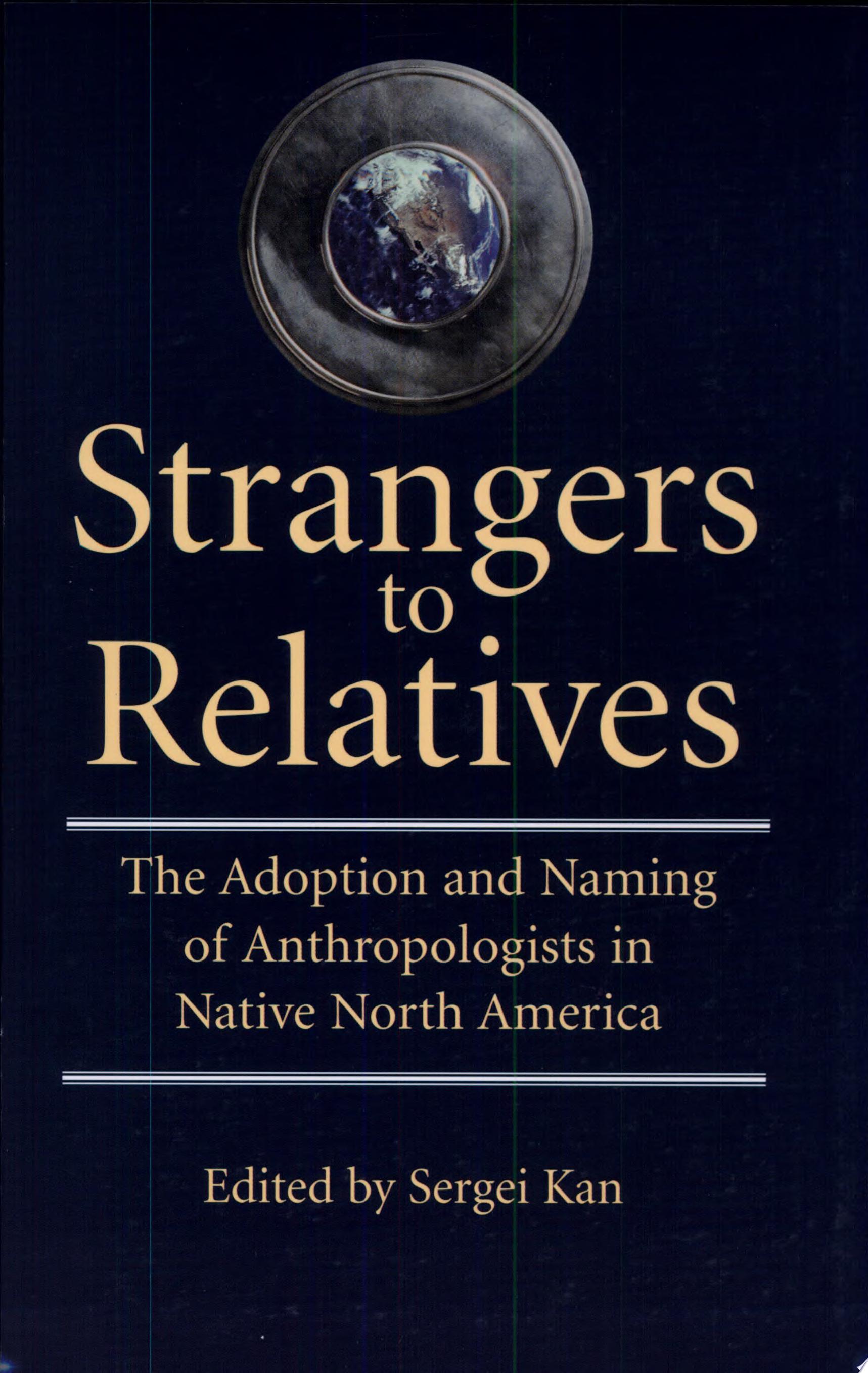 Strangers to Relatives