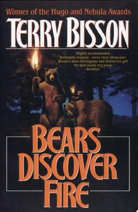 Bears Discover Fire and Other Stories