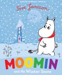 Moomin and the Winter Snow