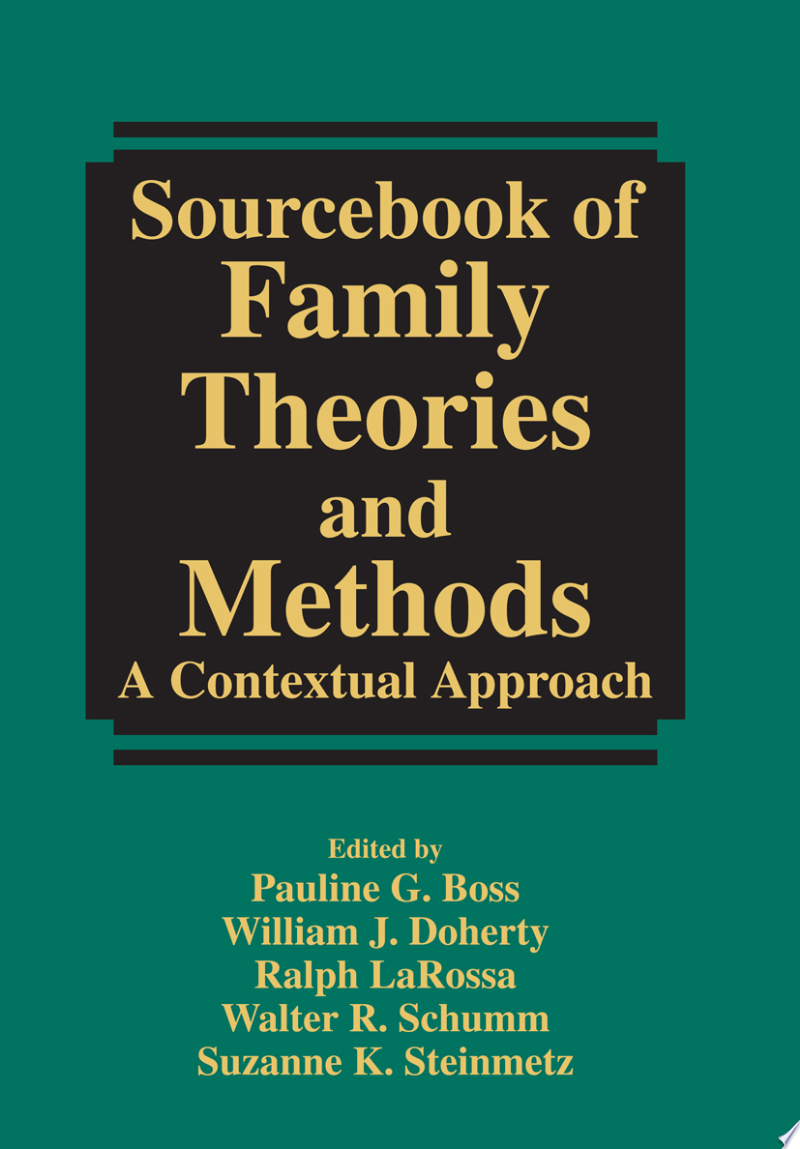 Sourcebook of Family Theories and Methods