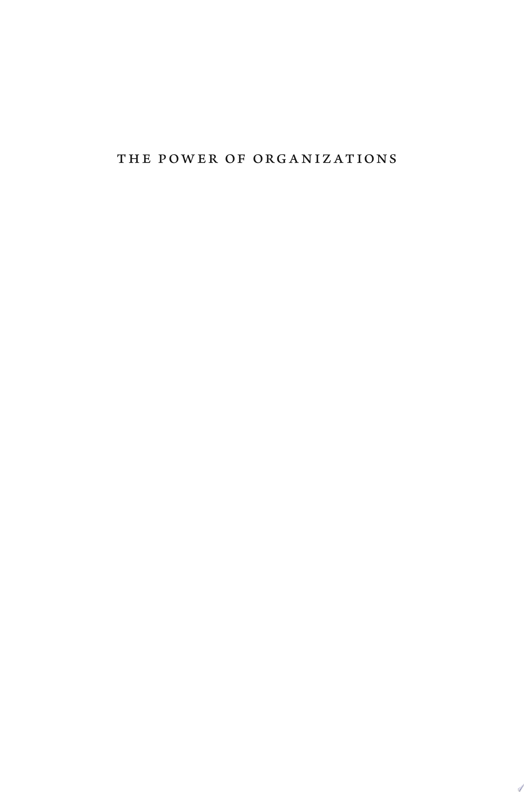 The Power of Organizations