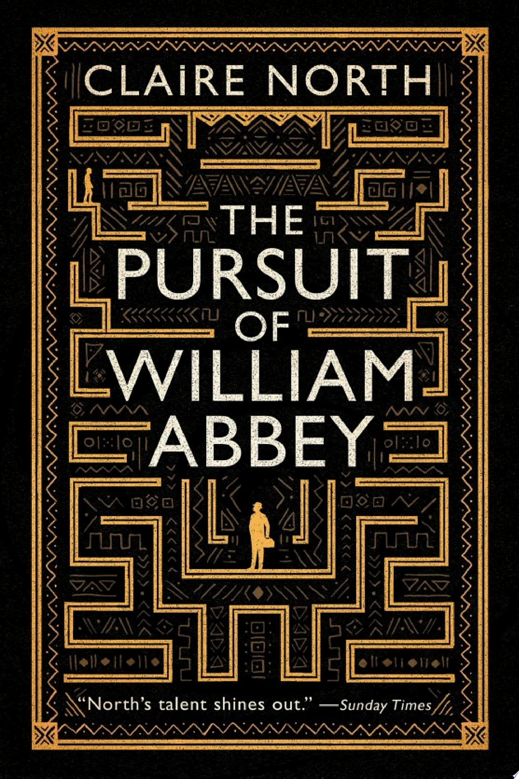 The Pursuit of William Abbey