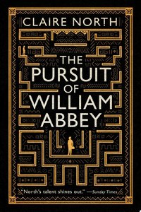 The Pursuit of William Abbey