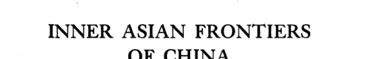 Inner Asian Frontiers of China