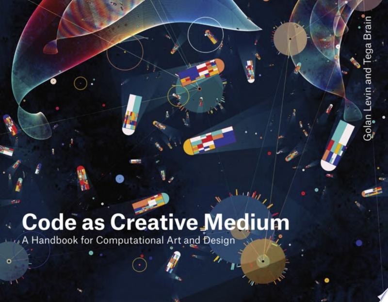 Code as Creative Medium