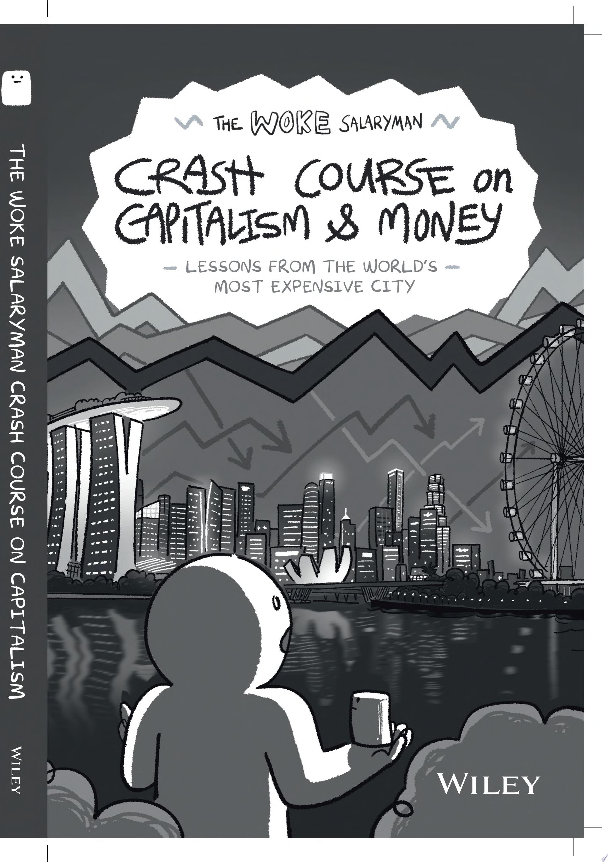 The Woke Salaryman Crash Course on Capitalism & Money