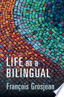 Life as a Bilingual