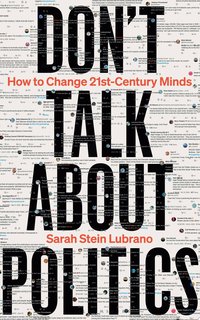 Don't Talk About Politics