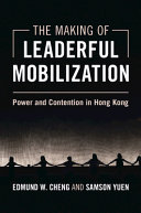The Making of Leaderful Mobilization