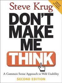 Don't Make Me Think (Pearson Education 2009)