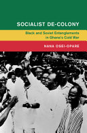 Socialist De-Colony