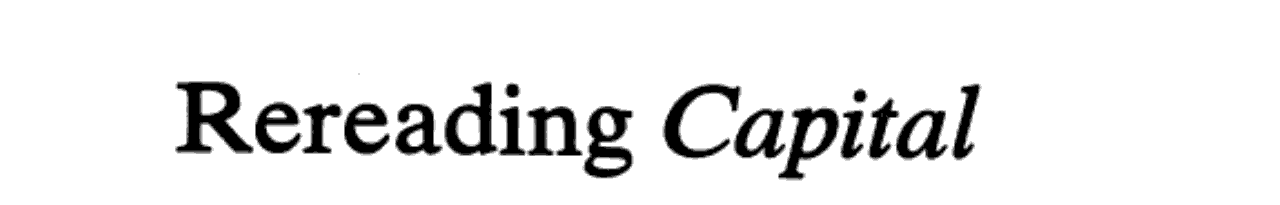 Rereading Capital