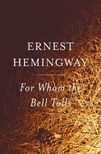 For Whom the Bell Tolls (Simon and Schuster 2014)