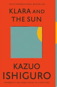 Klara and the Sun (Knopf Canada 2021)
