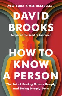 How to Know a Person (Random House 2025)