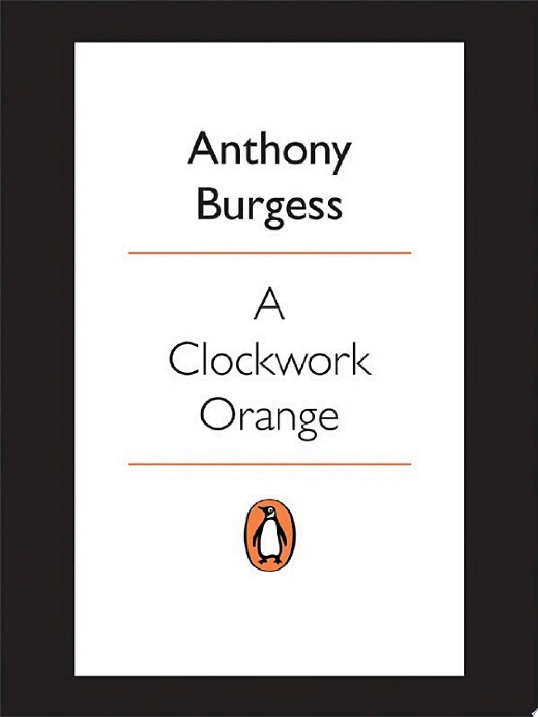 A Clockwork Orange