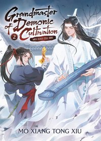 Grandmaster of Demonic Cultivation: Mo Dao Zu Shi (Novel) Vol. 2 (Seven Seas Entertainment 2022)